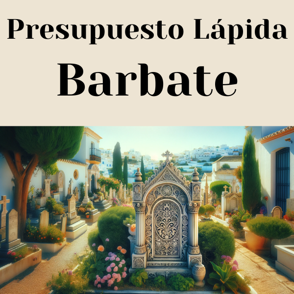 PRESUPUESTO Personalizado LÁPIDA en Barbate Provincia de Cádiz de Mármol o Granito