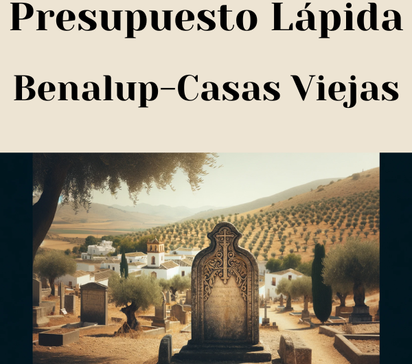 PRESUPUESTO Personalizado LÁPIDA en Benalup-Casas Viejas Provincia de Cádiz de Mármol o Granito