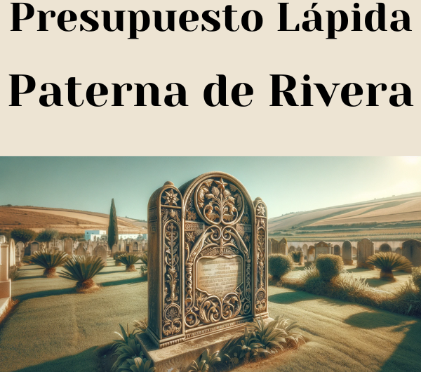 PRESUPUESTO Personalizado LÁPIDA en Paterna de Rivera Provincia de Cádiz de Mármol o Granito