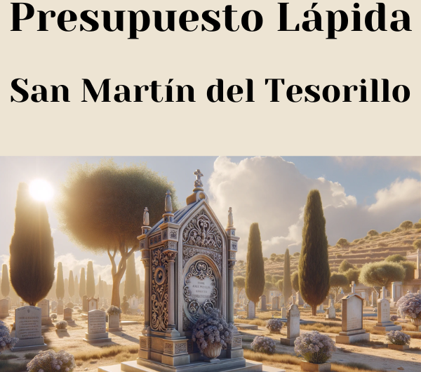 PRESUPUESTO Personalizado LÁPIDA en San Martín del Tesorillo Provincia de Cádiz de Mármol o Granito