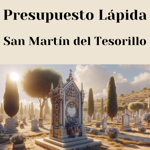 PRESUPUESTO Personalizado LÁPIDA en San Martín del Tesorillo Provincia de Cádiz de Mármol o Granito